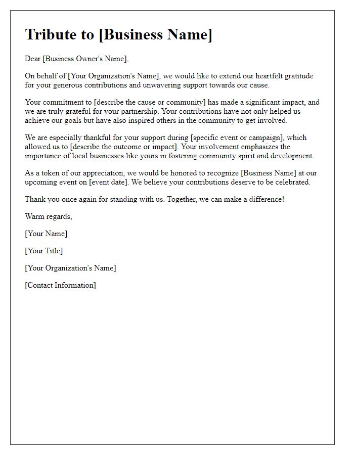 Letter template of tribute for local business contributions to our cause.