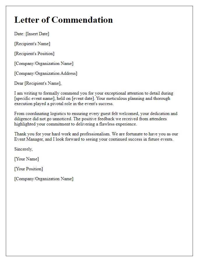 Letter template of commendation for event manager's attention to detail