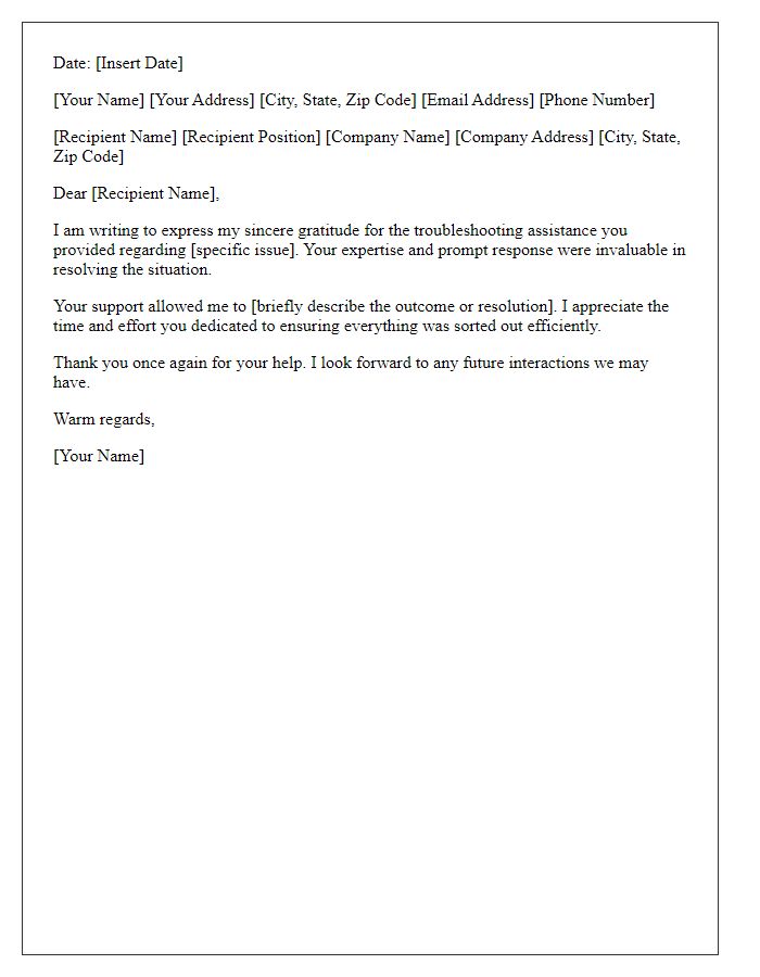 Letter template of acknowledgment for troubleshooting help.
