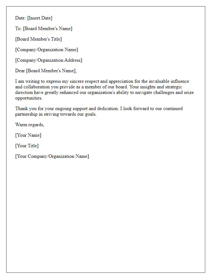 Letter template of respect for the boards influence and collaboration