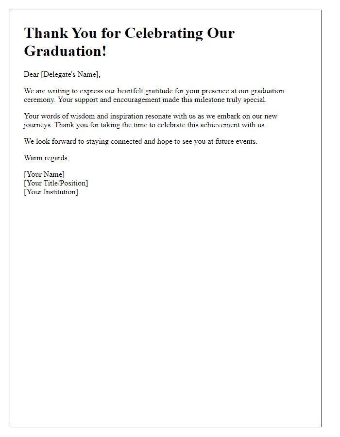 Letter template of thanks for delegates who celebrated graduation