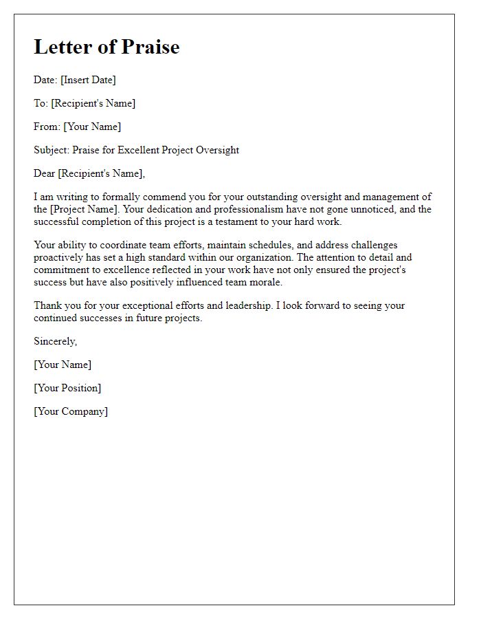 Letter template of praise for excellent project oversight