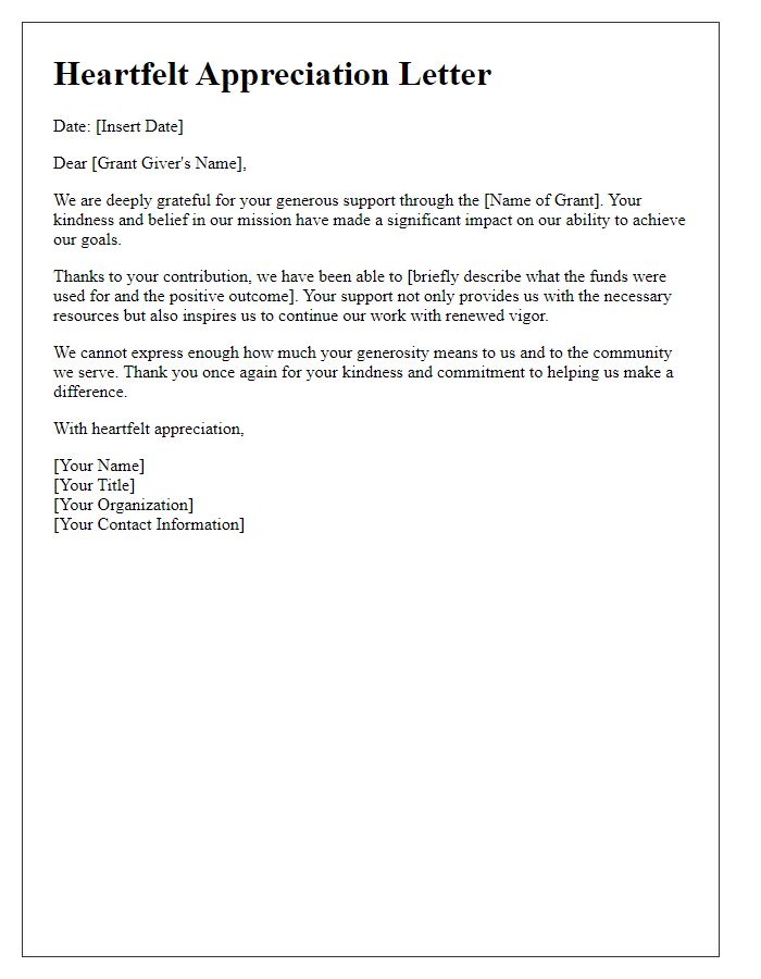 Letter template of heartfelt appreciation for grant giver's kindness.