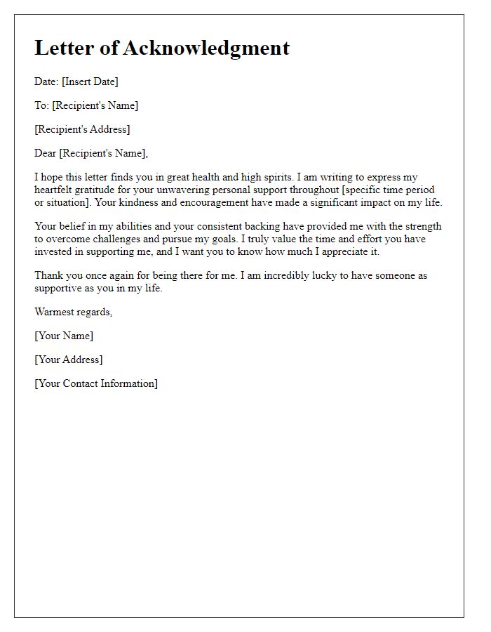 Letter template of acknowledgment for unwavering personal support.