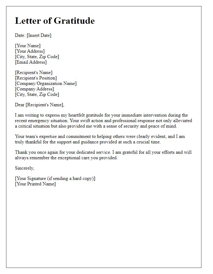 Letter template of gratitude for their immediate emergency intervention.