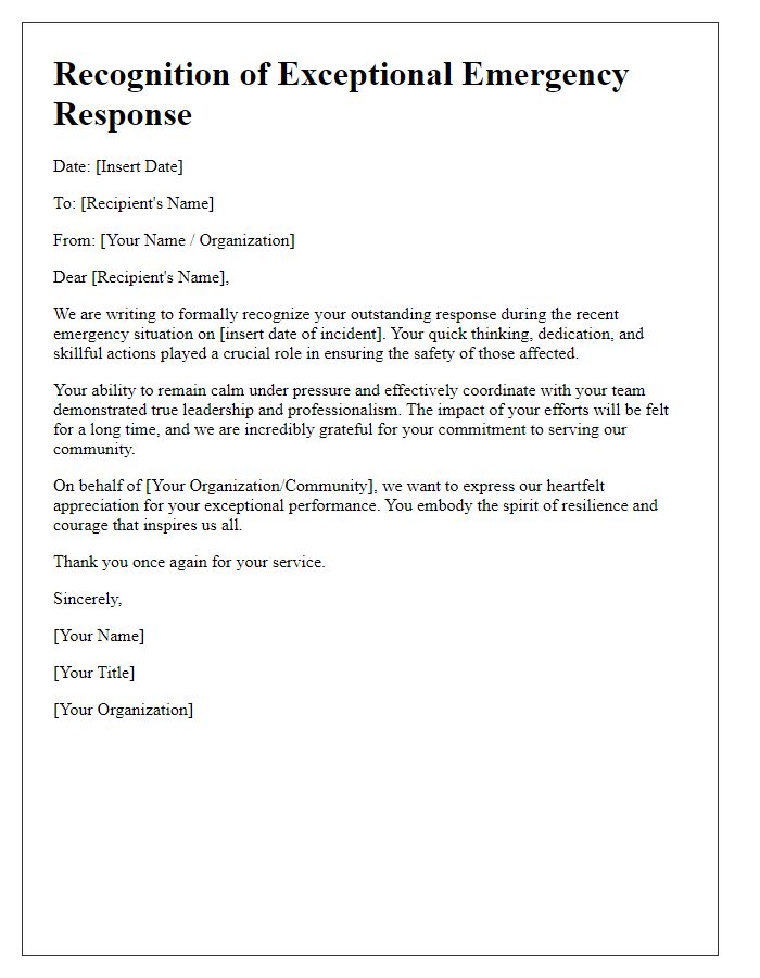 Letter template of recognition for exceptional emergency response.