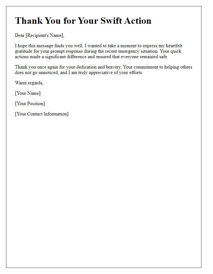 Letter template of thanks for swift emergency action.