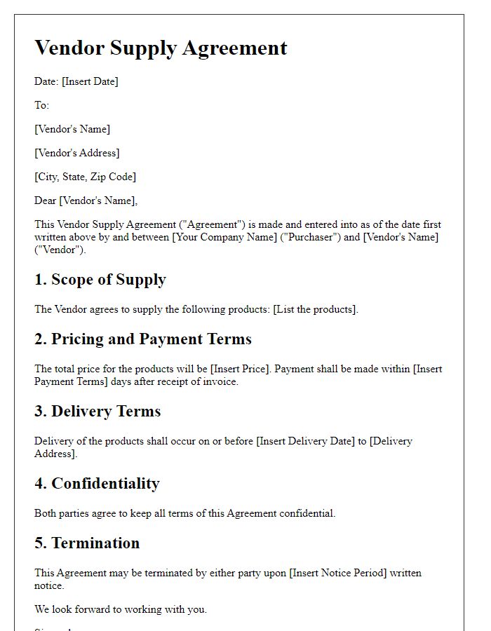 Letter template of vendor supply agreement.