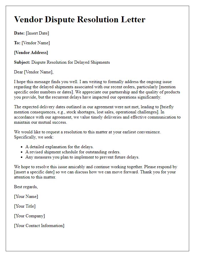 Letter template of vendor dispute resolution for delayed shipments