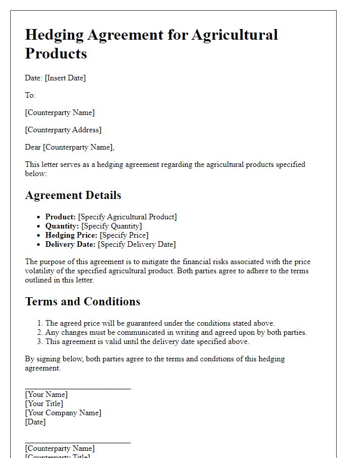 Letter template of hedging agreement for agricultural products