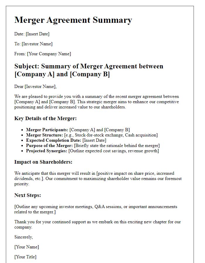 Letter template of merger agreement summary for investors.