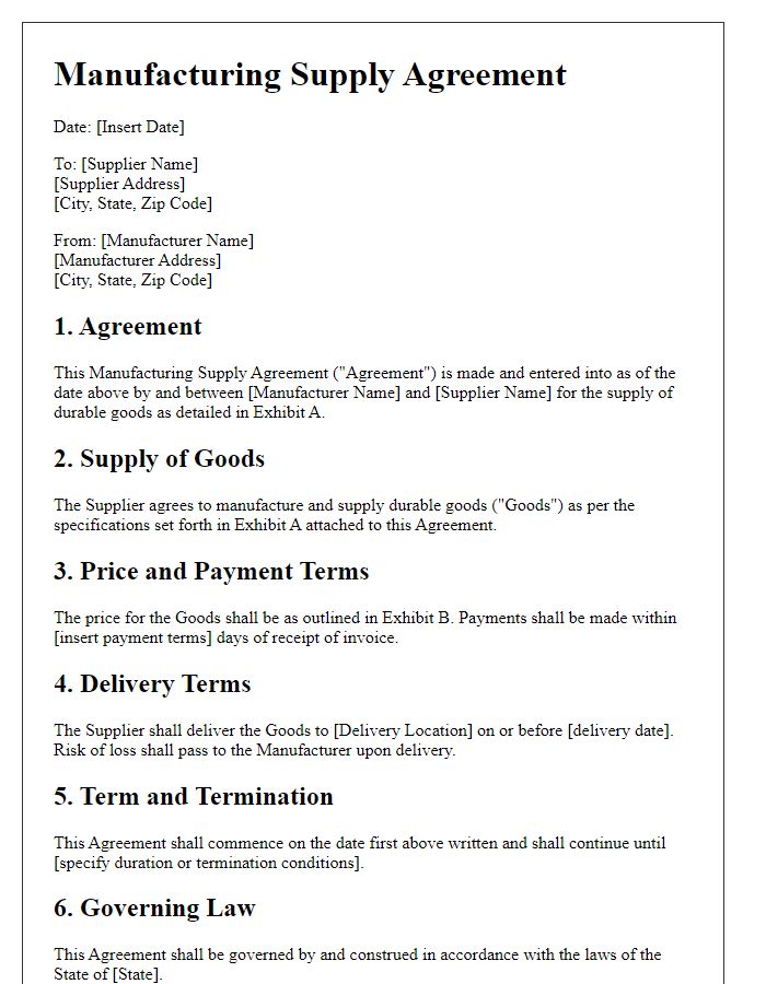 Letter template of Manufacturing Supply Agreement for Durable Goods