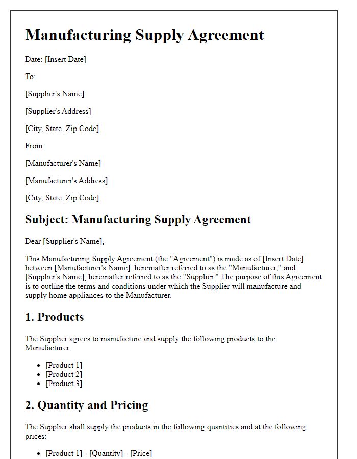 Letter template of Manufacturing Supply Agreement for Home Appliances