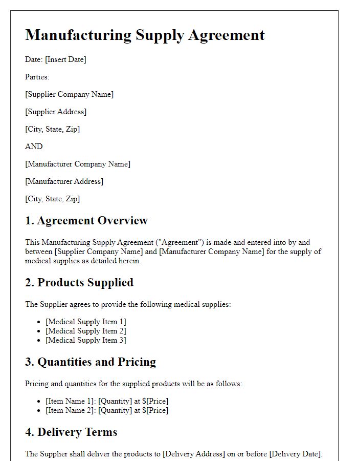 Letter template of Manufacturing Supply Agreement for Medical Supplies