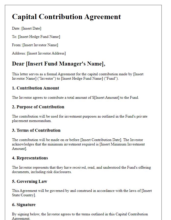 Letter template of Hedge Fund Capital Contribution Agreement