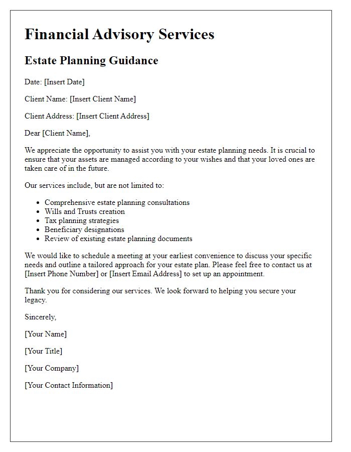 Letter template of financial advisory services for estate planning guidance.