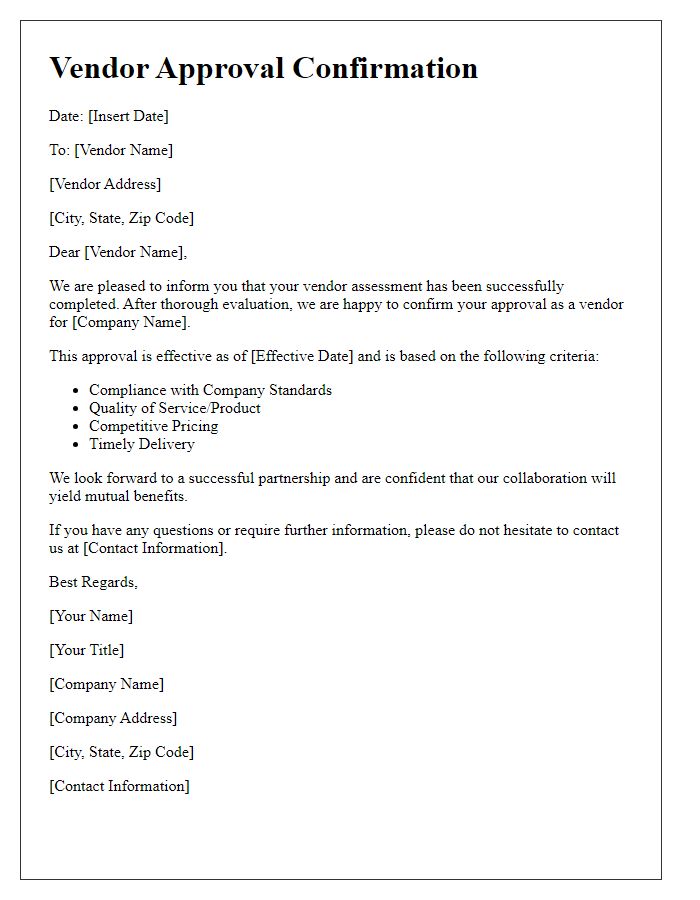 Letter template of vendor approval confirmation for completed assessment.