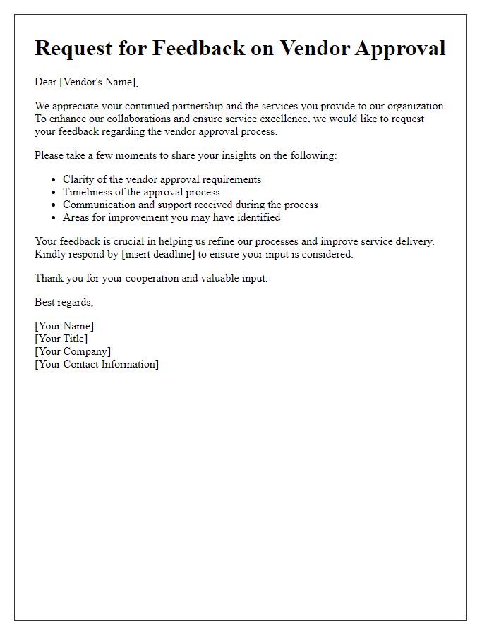 Letter template of vendor approval feedback request for service improvement.