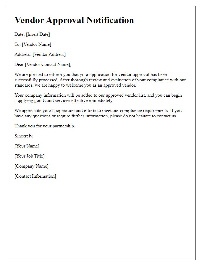 Letter template of vendor approval notification for successful compliance.