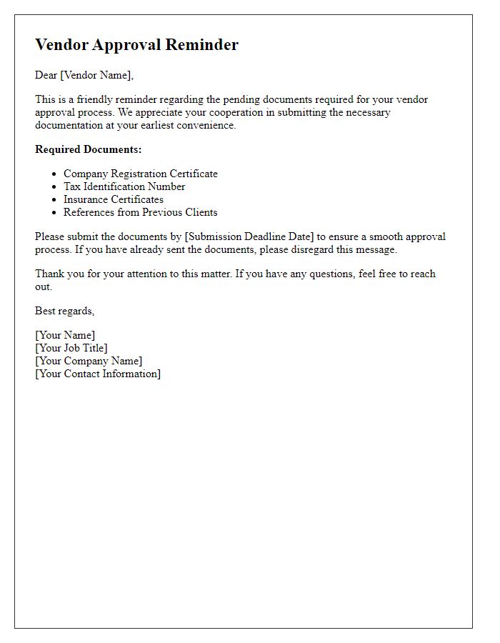 Letter template of vendor approval reminder for document submission.