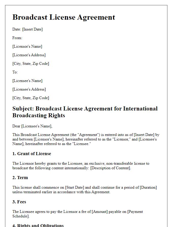 Letter template of broadcast license agreement for international broadcasting rights.