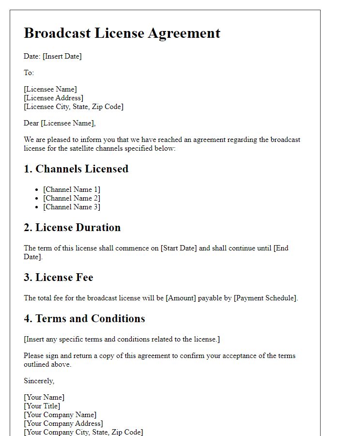 Letter template of broadcast license agreement for satellite channels.