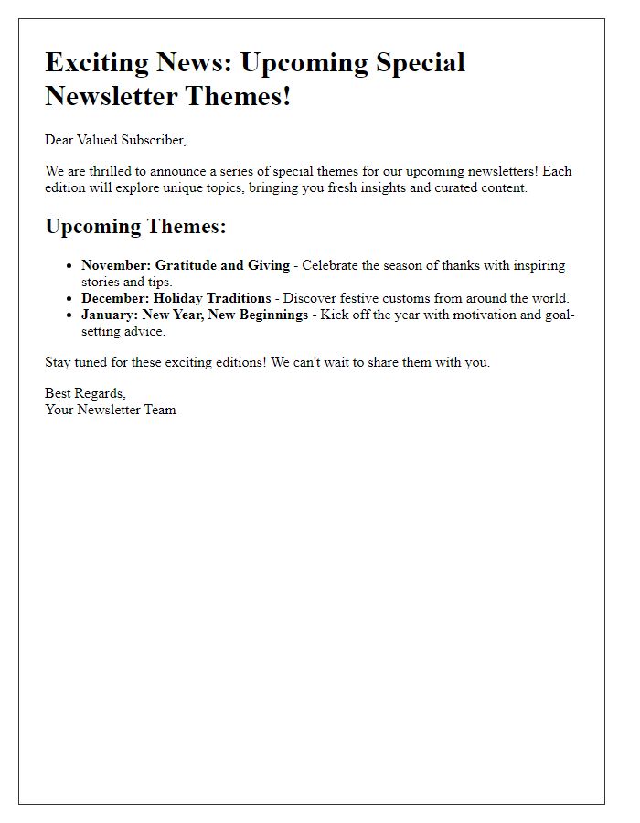 Letter template of special newsletter themes announcement