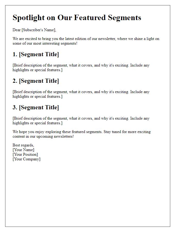 Letter template of spotlight on featured newsletter segments