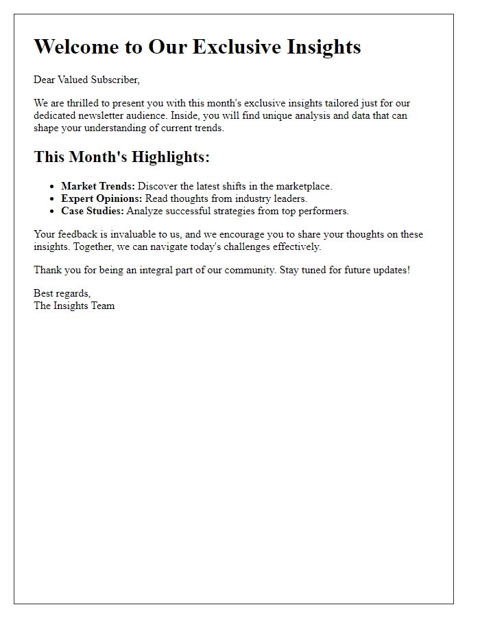 Letter template of exclusive insights for our newsletter audience.