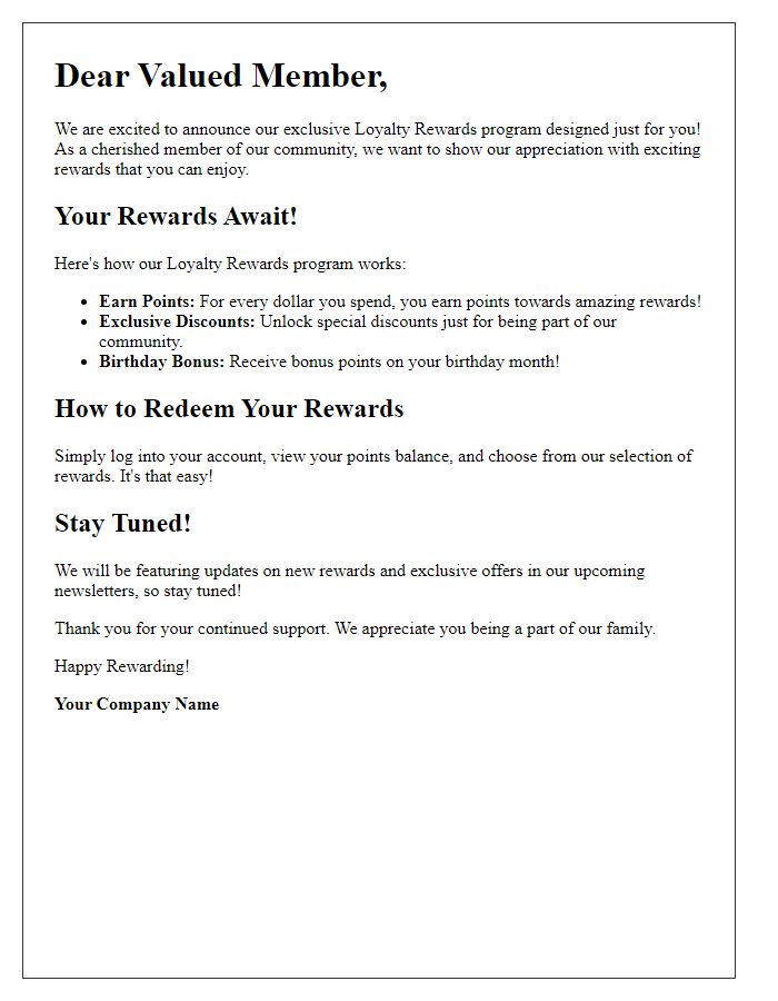 Letter template of loyalty rewards for our newsletter community.