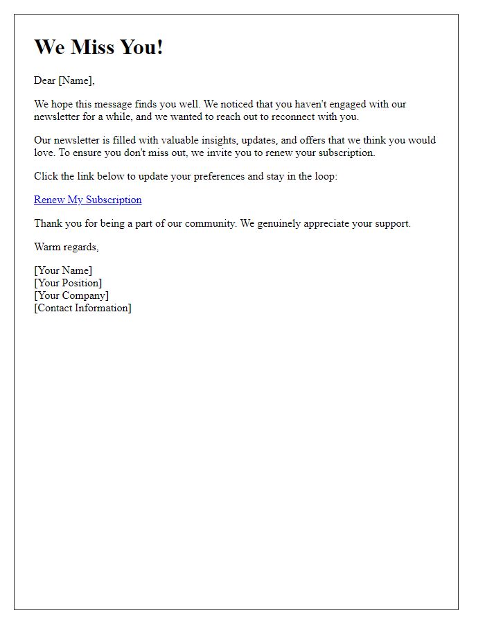 Letter template of renewal for disengaged newsletter audience