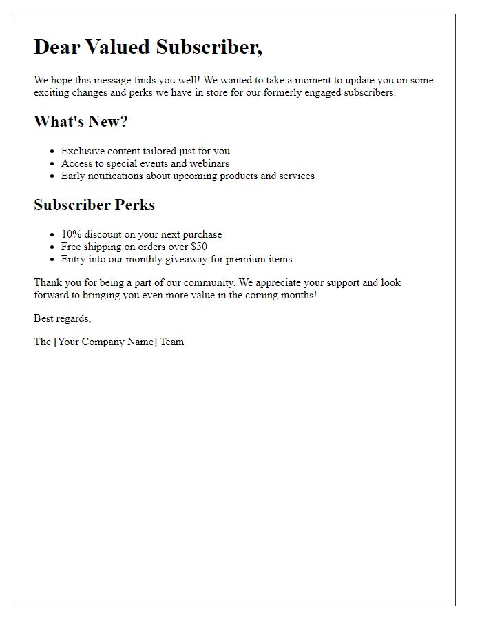 Letter template of updates and perks for formerly engaged subscribers