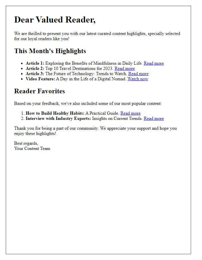 Letter template of curated content highlights for our loyal readers