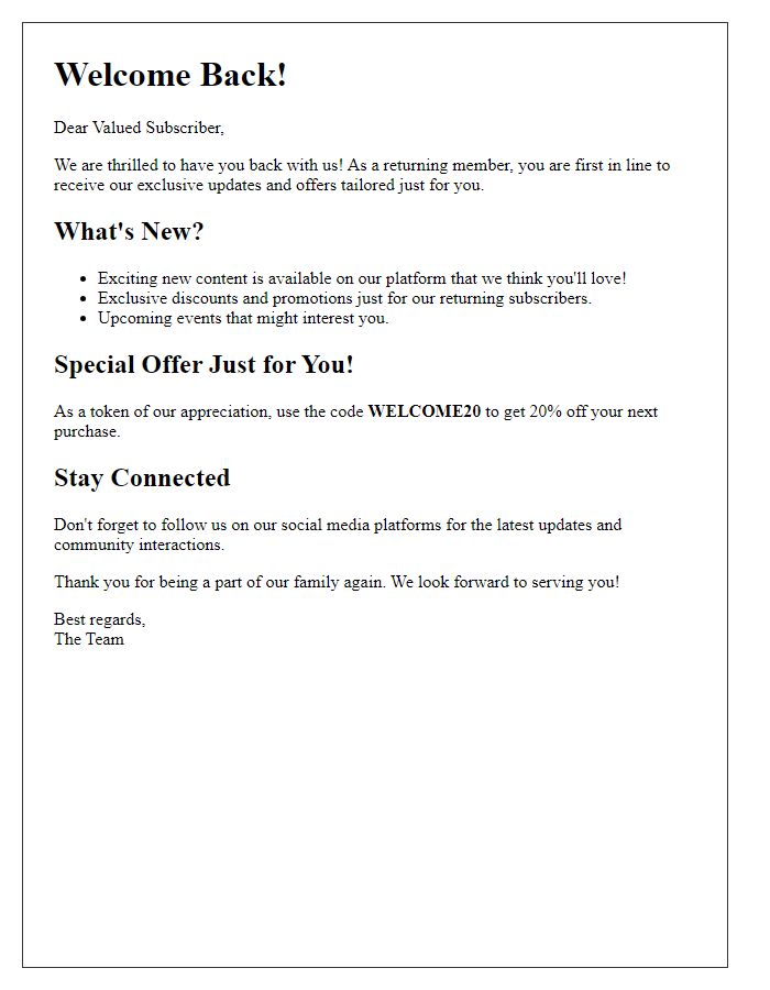Letter template of exclusive updates for our returning subscribers