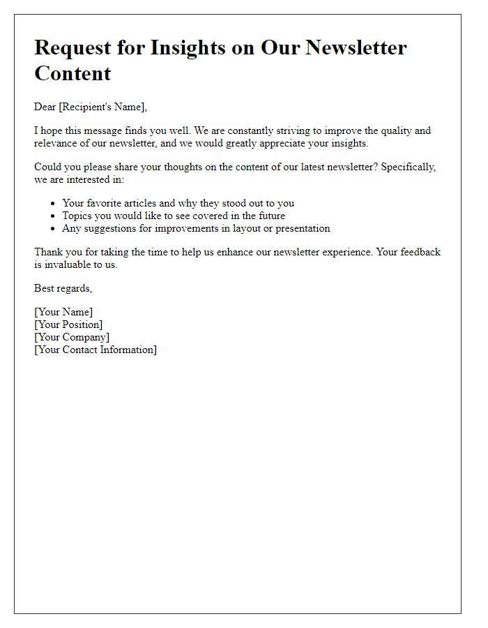 Letter template of requesting insights on our newsletter content