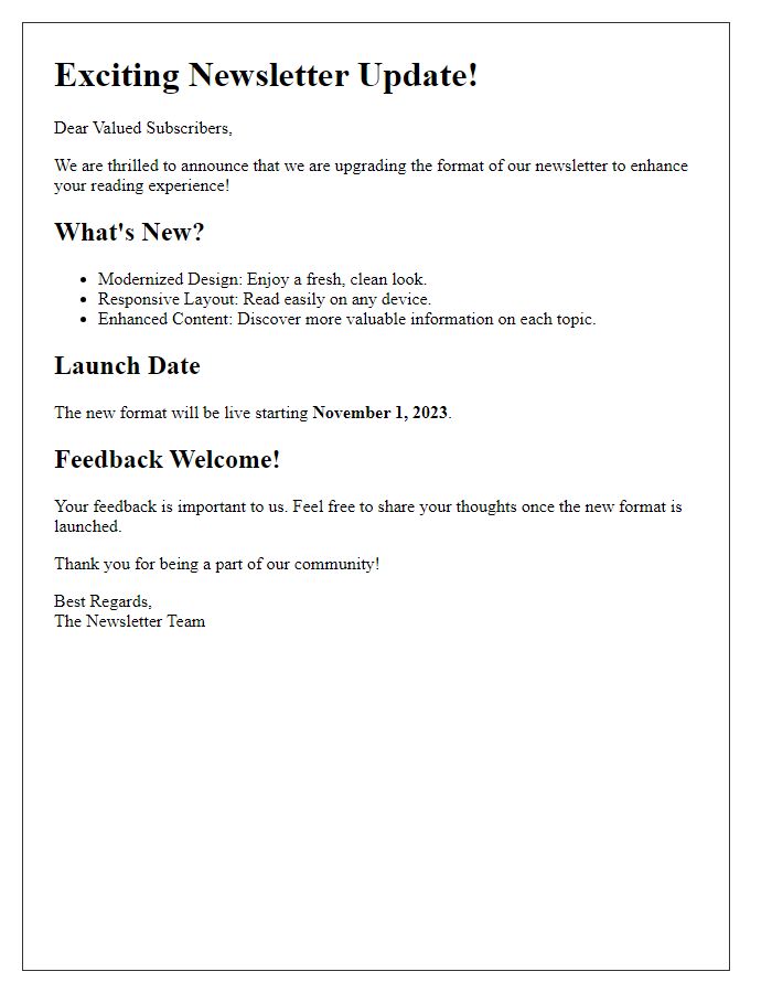 Letter template of Newsletter Format Upgrade Communication