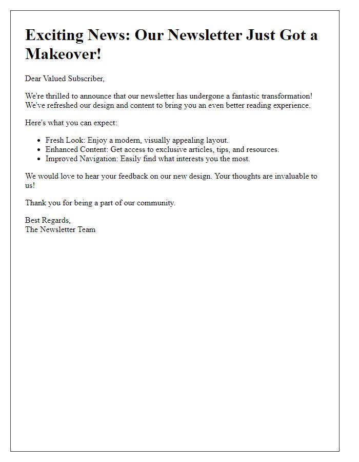 Letter template of Refreshed Newsletter Experience Alert