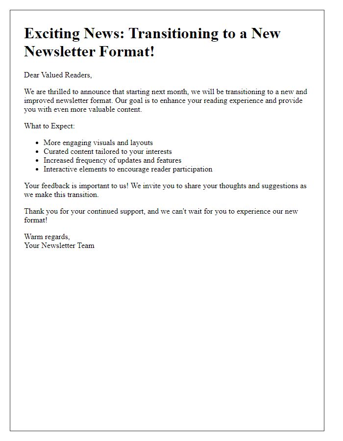 Letter template of Transitioning to a New Newsletter Format