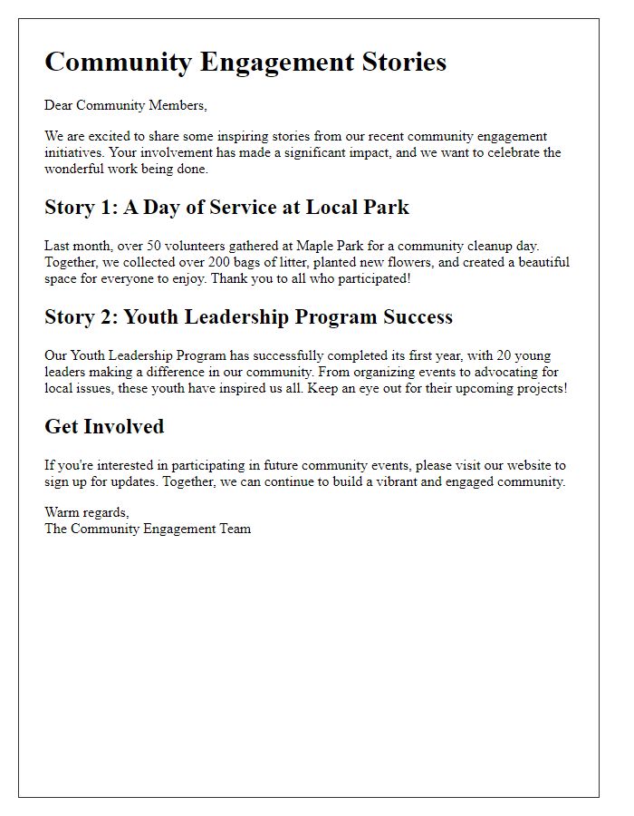 Letter template of community engagement stories for our newsletter