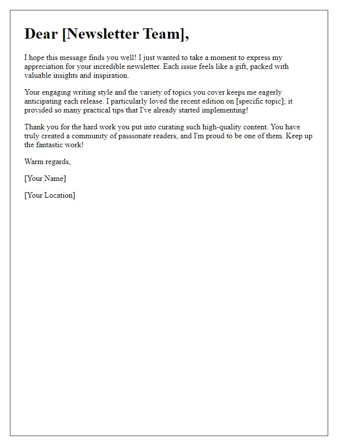 Letter template of enthusiastic testimonials from newsletter fans