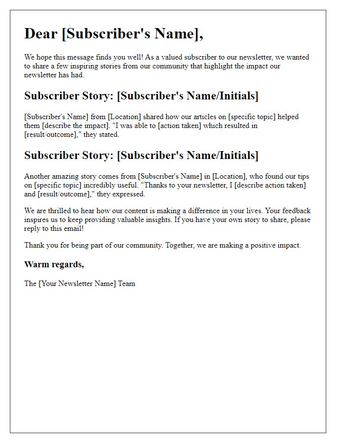 Letter template of subscriber stories about our newsletter impact