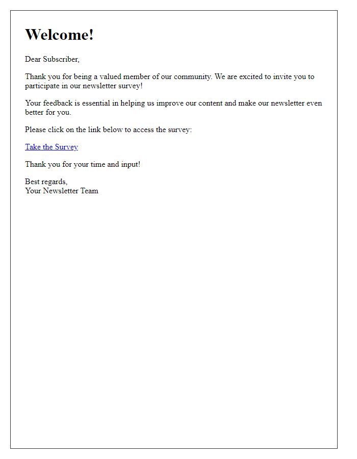 Letter template of welcome to participate in our newsletter survey
