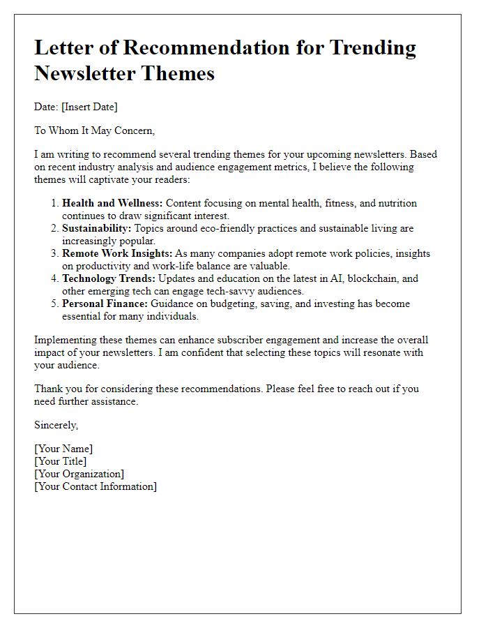 Letter template of recommendations for trending newsletter themes.