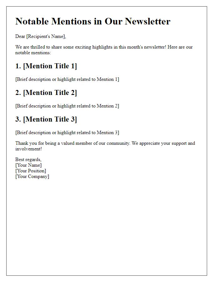 Letter template of Notable Mentions in Our Newsletter