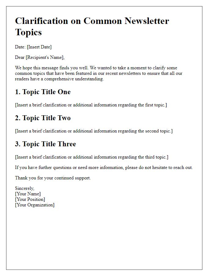 Letter template of clarifications for common newsletter topics.