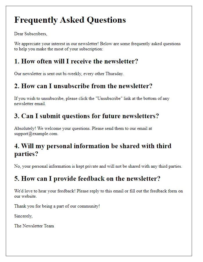 Letter template of frequently asked questions for our newsletter.