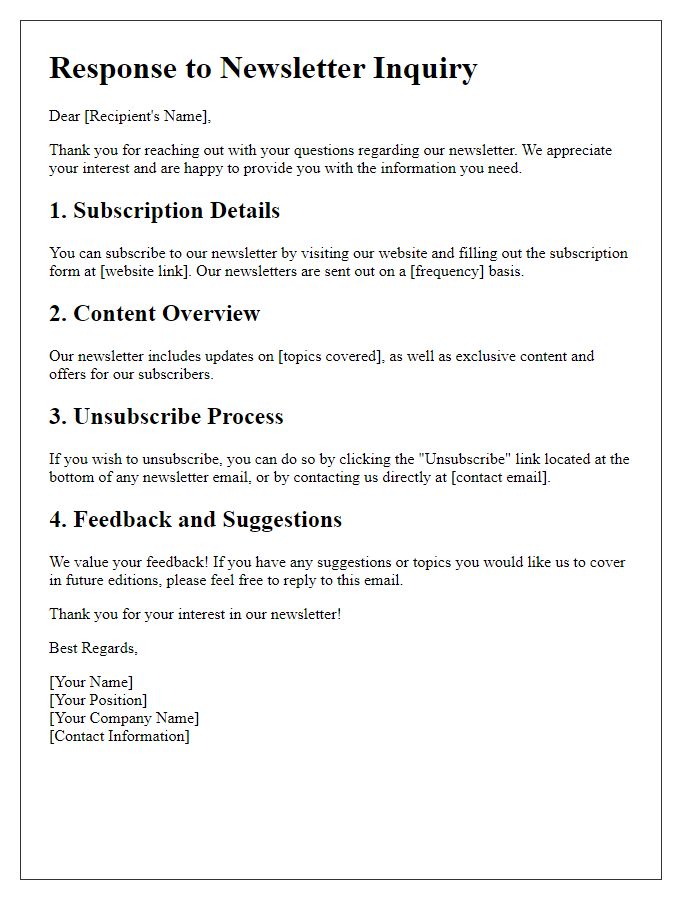 Letter template of informative responses to newsletter-related questions.