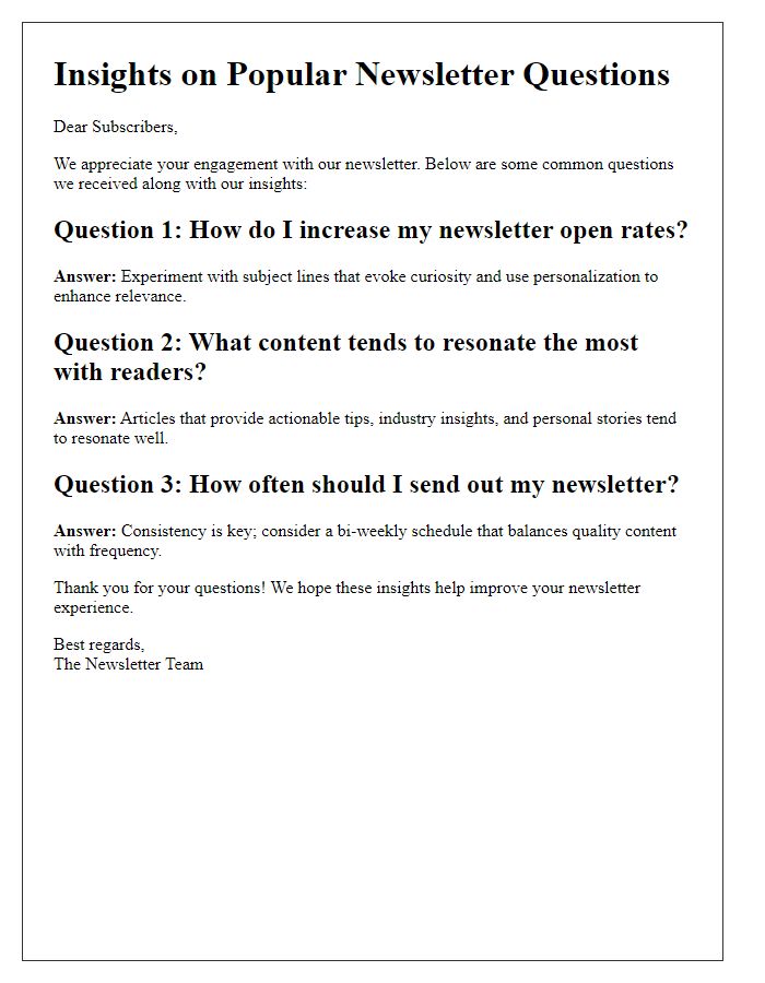 Letter template of insights on popular newsletter questions and answers.