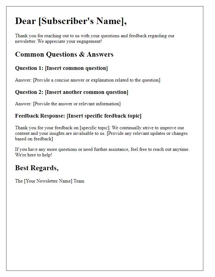 Letter template of standard answers for newsletter readers.