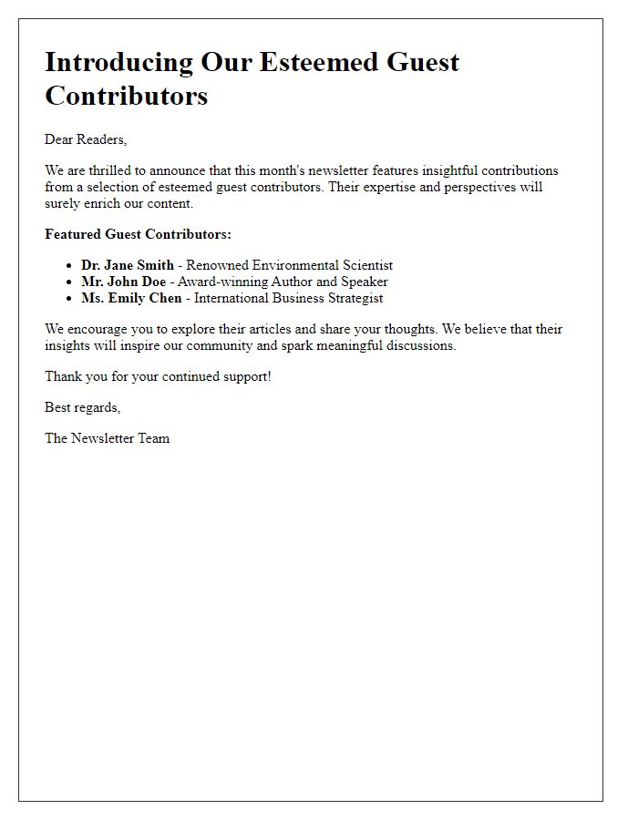 Letter template of introducing our esteemed guest contributors for the newsletter